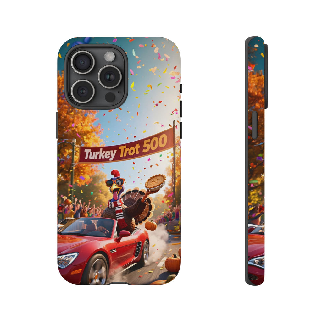 Turkey Trot 500 Phone Case – Festive Thanksgiving Racing Turkey Design
