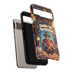 Thanksgiving Tough Phone Case - "Gobble 'til You Wobble" Turkey Protective Cover