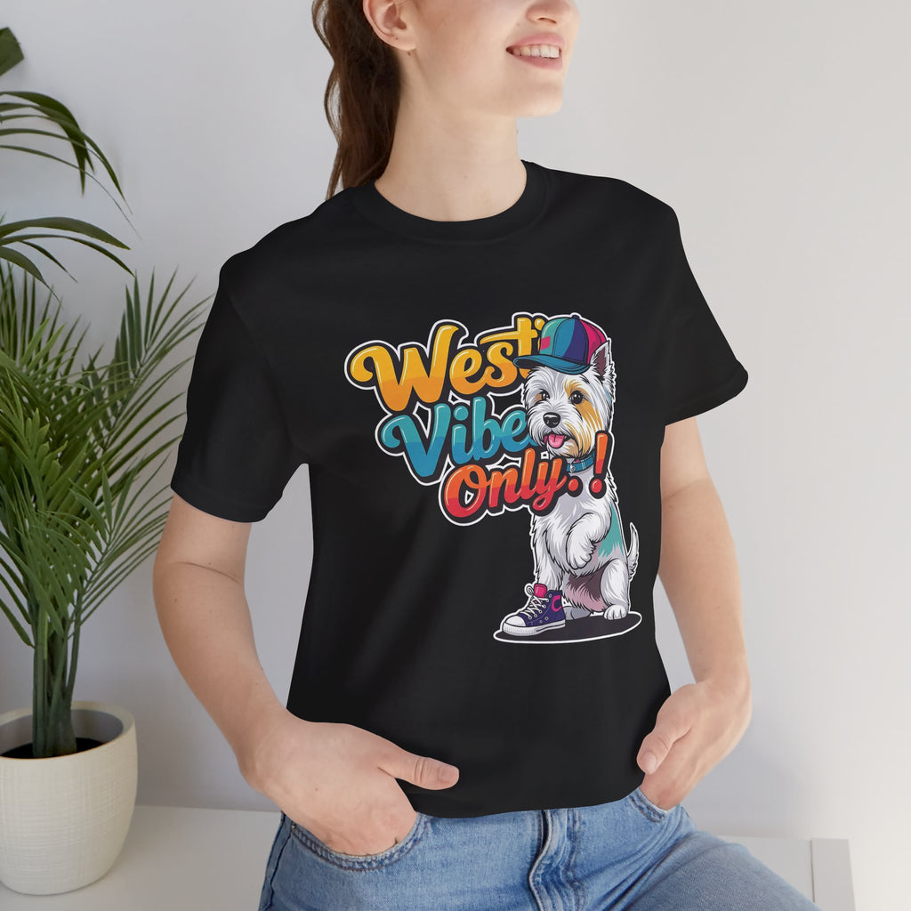 West Vibe Only Unisex Tee