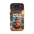 Thanksgiving Tough Phone Case - "Gobble 'til You Wobble" Turkey Protective Cover