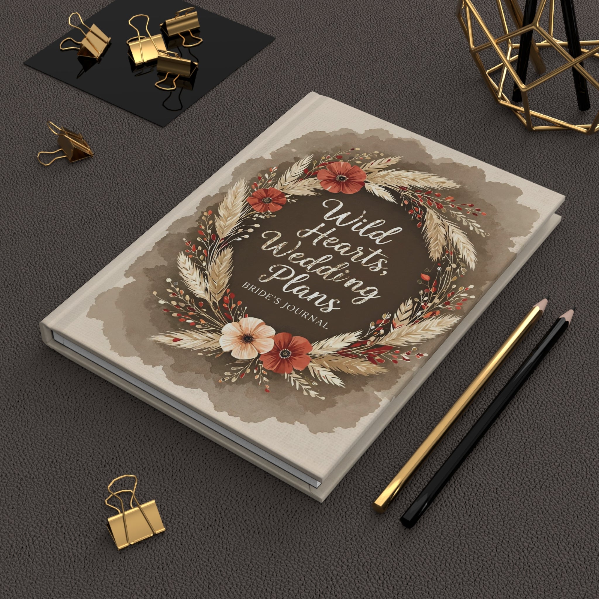 Bride's Hardcover Journal — "Wild Hearts, Wedding Plans" Floral Wreath Wedding Planner