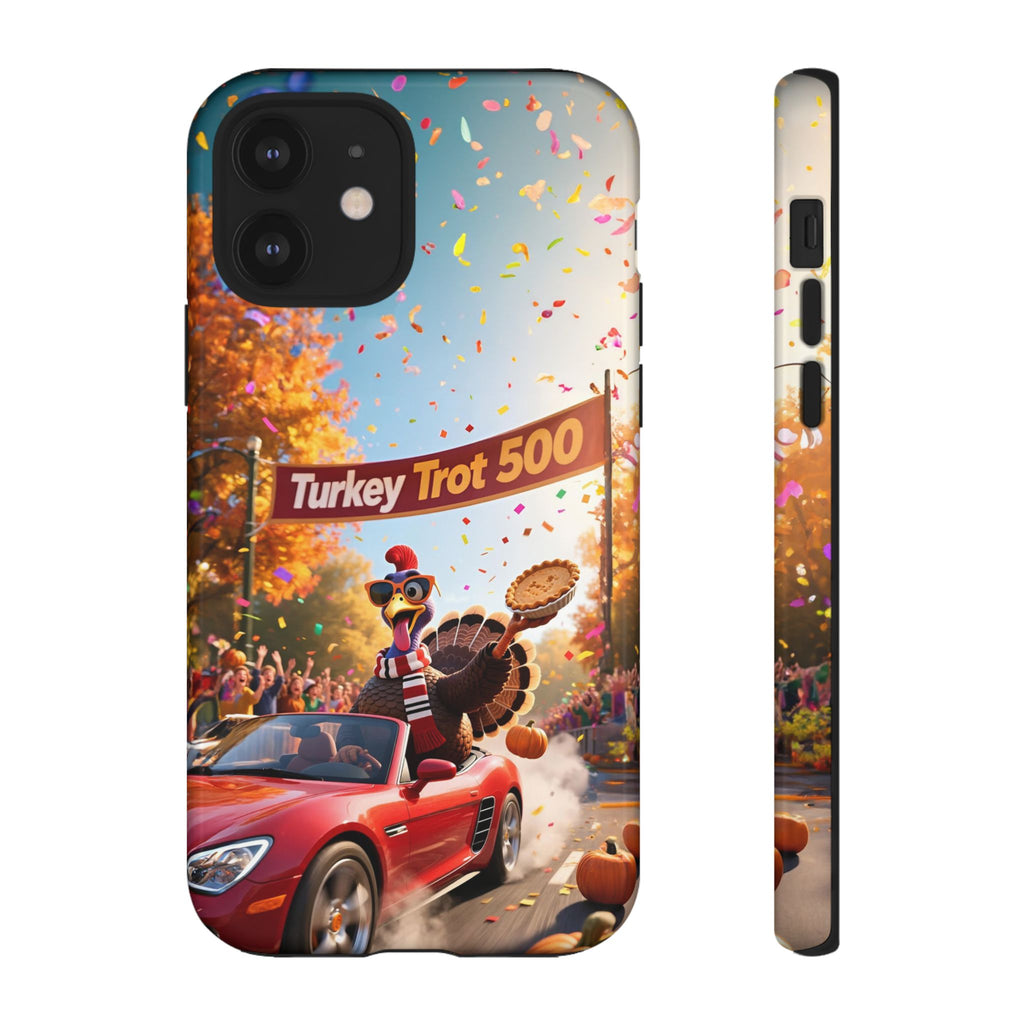 Turkey Trot 500 Phone Case – Festive Thanksgiving Racing Turkey Design