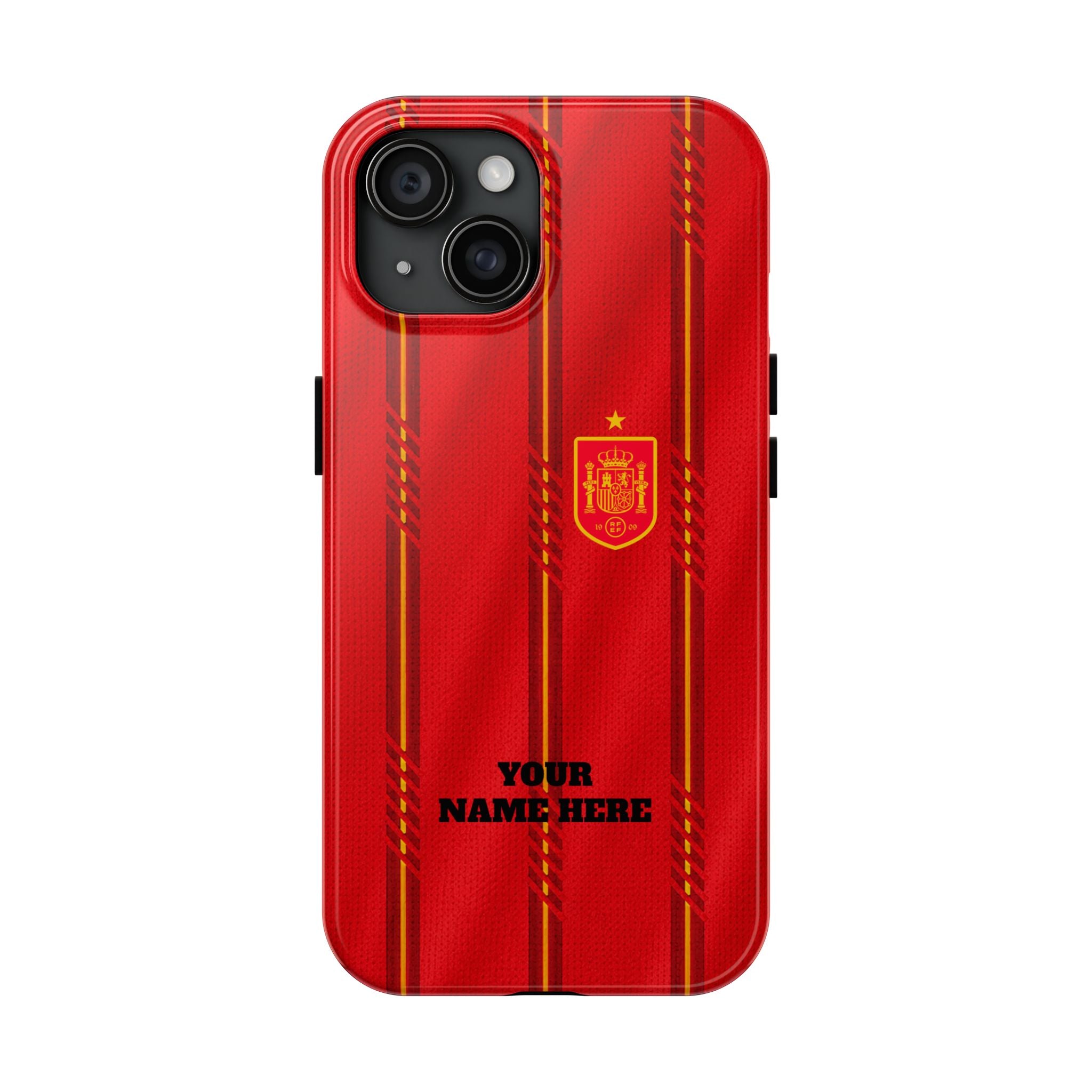 A red phone case with vertical yellow stripes and a yellow Spain national team crest, featuring a customizable black text placeholder 'YOUR NAME HERE' at the bottom, shown on a plain white background.