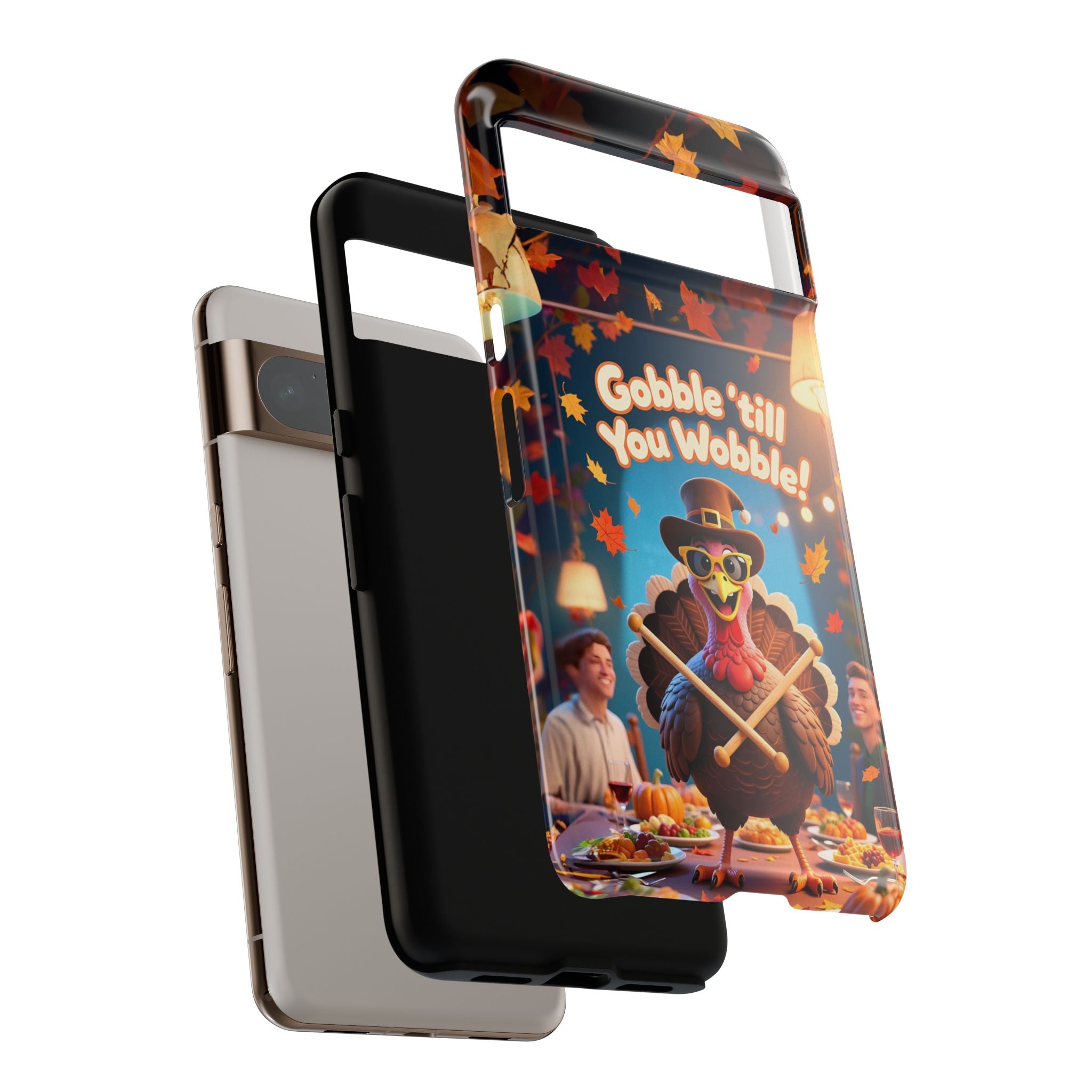 Thanksgiving Tough Phone Case - "Gobble 'til You Wobble" Turkey Protective Cover