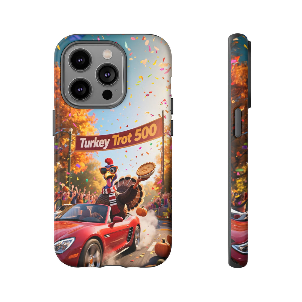 Turkey Trot 500 Phone Case – Festive Thanksgiving Racing Turkey Design