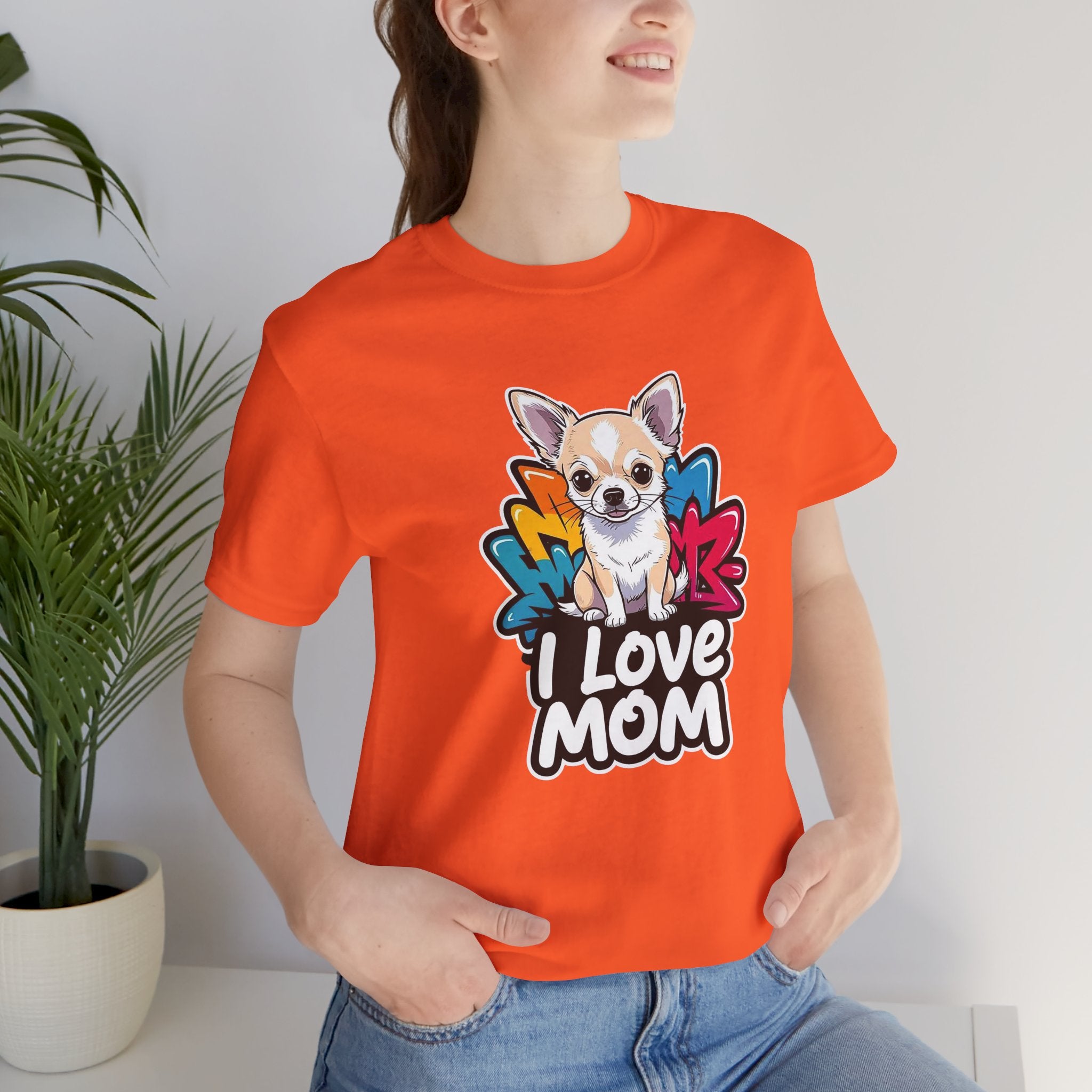 Chihuahua I Love Mom Unisex Tee