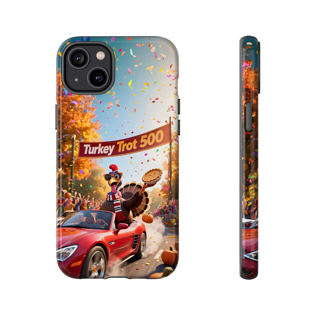 Turkey Trot 500 Phone Case – Festive Thanksgiving Racing Turkey Design