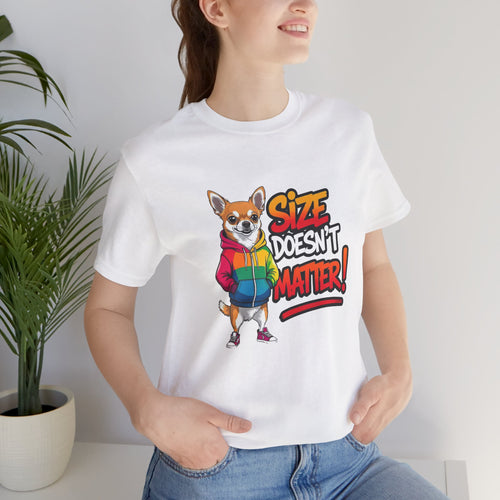 Chihuahua Size Doesn't Matter Dog Tee