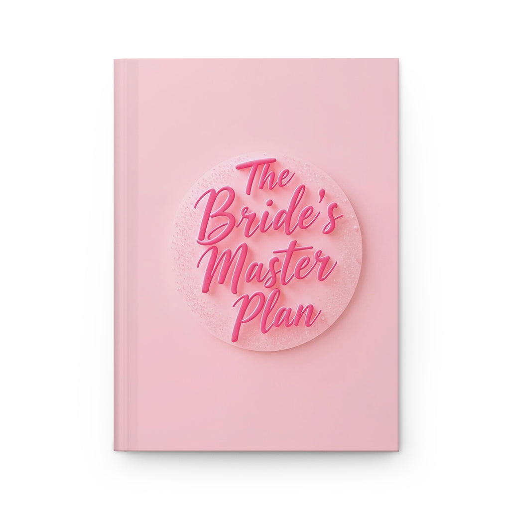 Bridal Planner Hardcover Journal — “The Bride’s Master Plan” Pink Wedding Organizer