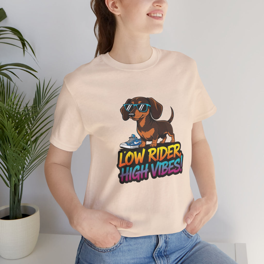 Dachshund Low Rider High Vibes Dog Tee
