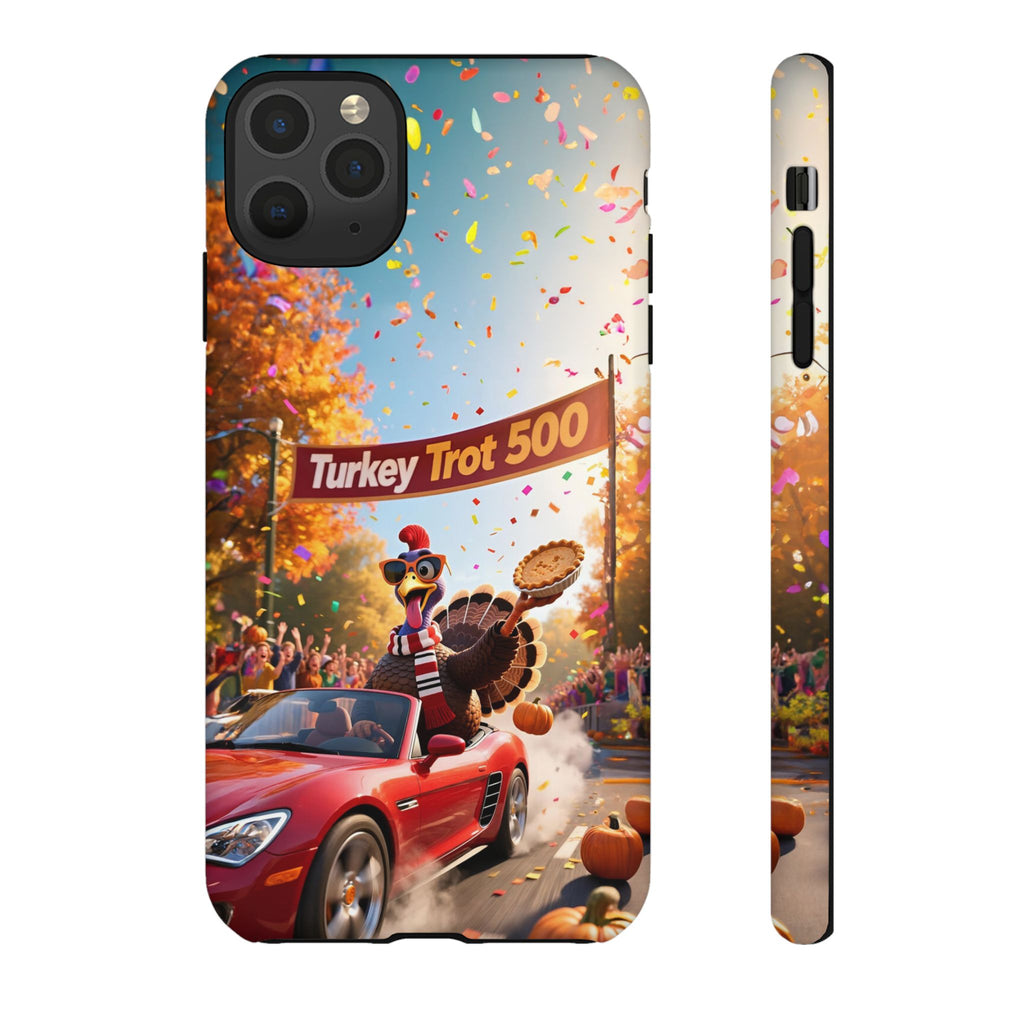 Turkey Trot 500 Phone Case – Festive Thanksgiving Racing Turkey Design