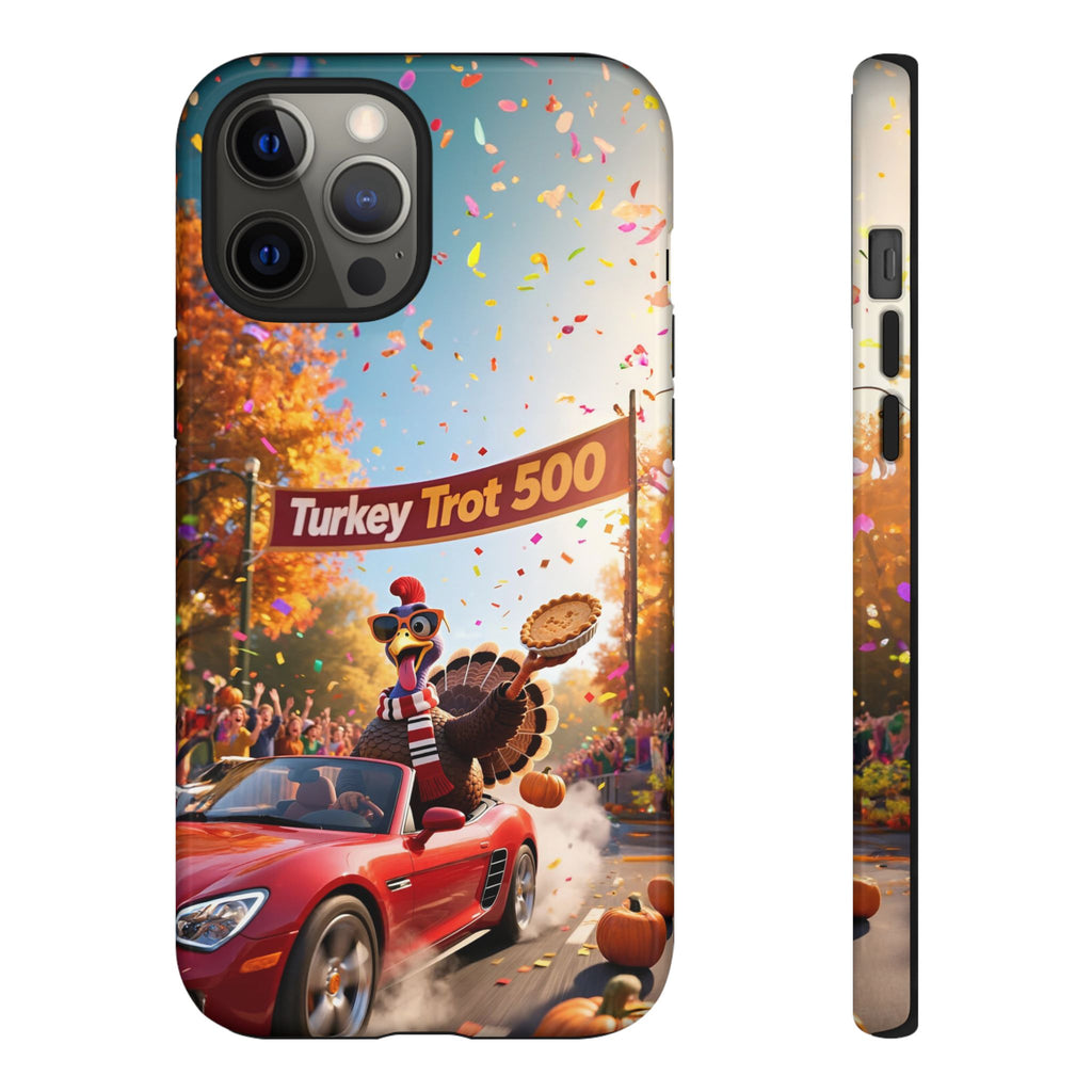 Turkey Trot 500 Phone Case – Festive Thanksgiving Racing Turkey Design