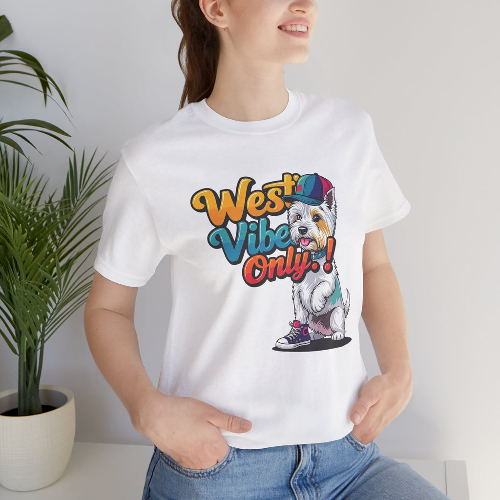 West Vibe Only Unisex Tee