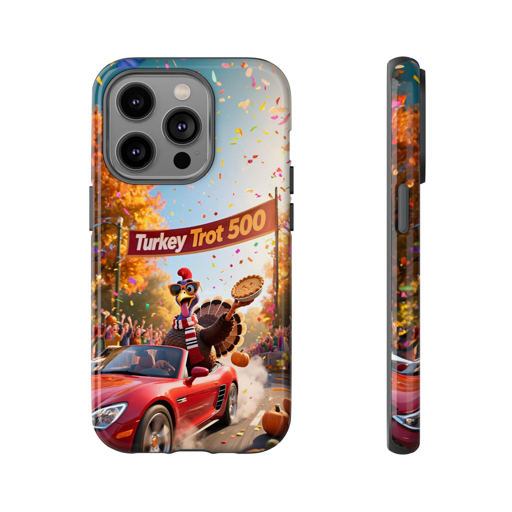 Turkey Trot 500 Phone Case – Festive Thanksgiving Racing Turkey Design