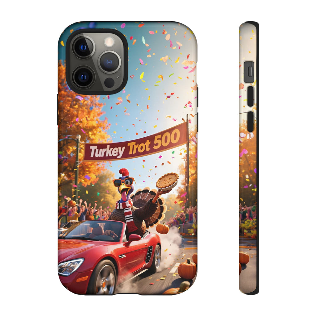 Turkey Trot 500 Phone Case – Festive Thanksgiving Racing Turkey Design